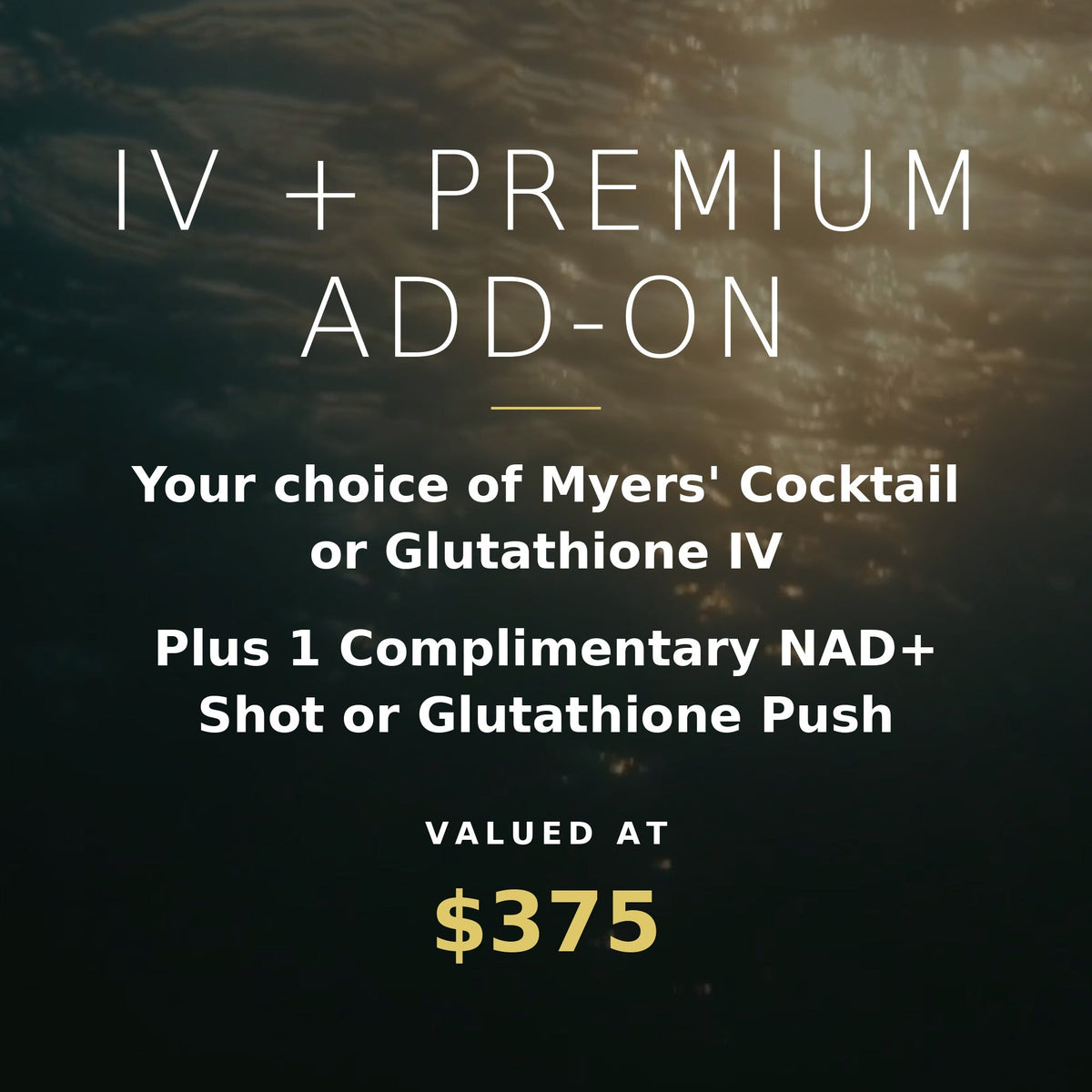 IV + Premium Add-On